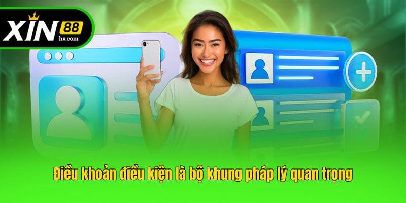 Điều khoản điều kiện là bộ khung pháp lý quan trọng