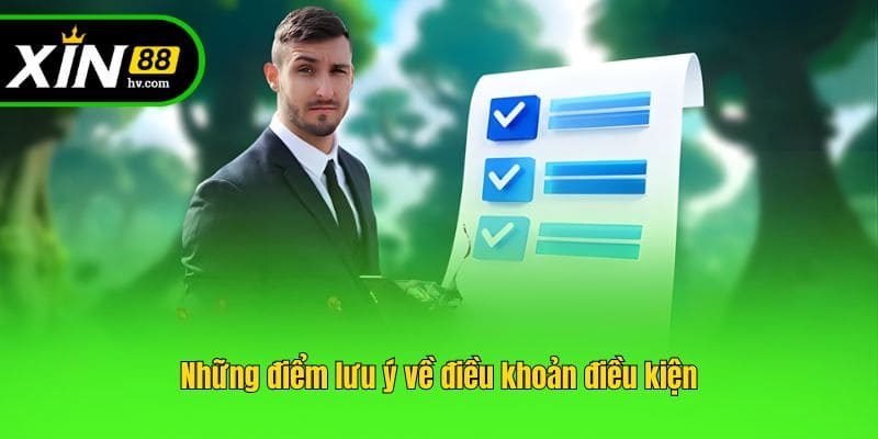 Những điểm lưu ý về điều khoản điều kiện